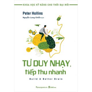 Tư Duy Nhạy, Tiếp Thu Nhanh