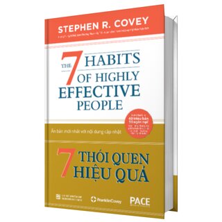 7 Thói Quen Hiệu Quả - The 7 Habits of Highly Effective People (Bìa Cứng)