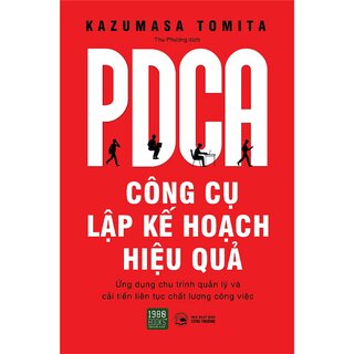 PDCA - Công Cụ Lập Kế Hoạch Hiệu Quả