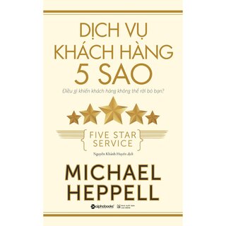 Dịch Vụ Khách Hàng 5 Sao