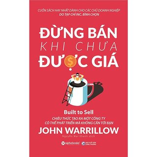 Đừng Bán Khi Chưa Được Giá