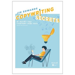 Copywriting Secrets - Bí Quyết Tạo Content Hiệu Quả