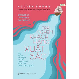 Trải Nghiệm Khách Hàng Xuất Sắc