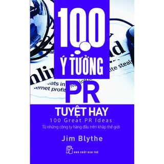 100 Ý Tưởng PR Tuyệt Hay