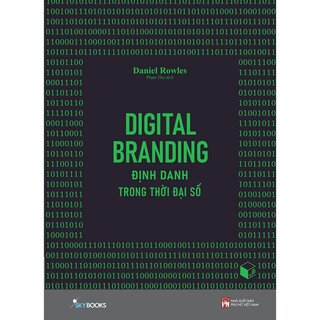 Digital Branding - Định Danh Trong Thời Đại Số