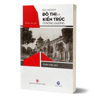 Quy Hoạch Đô Thị Và Kiến Trúc Ở Đông Dương