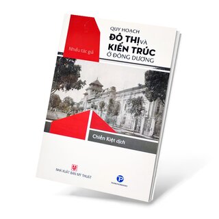 Quy Hoạch Đô Thị Và Kiến Trúc Ở Đông Dương