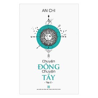 Chuyện Đông Chuyện Tây (Tập 2)