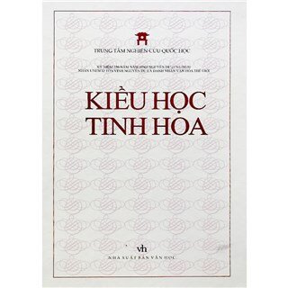 Kiều Học Tinh Hoa - Tập 1