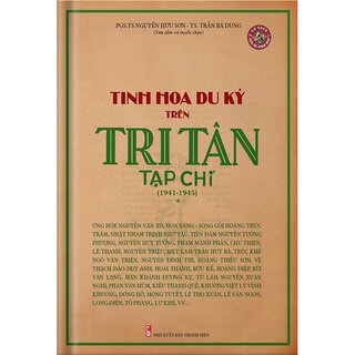 Tinh hoa du ký trên Tri Tân Tạp chí (1941-1945) - Bìa cứng