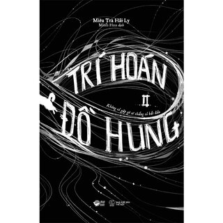 Trí Hoán Hung Đồ - Tập 2