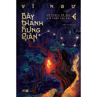 Bảy Thanh Hung Giản: Hổ Phách Đỏ Son - Gió Cuốn Cát Bụi - Tập 2