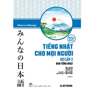 Tiếng Nhật Cho Mọi Người Sơ Cấp 2 - Bản Tiếng Nhật