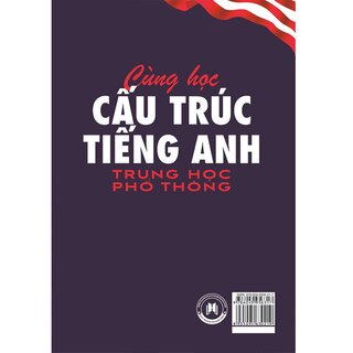 Cùng Học Cấu Trúc Tiếng Anh Trung Học Phổ Thông