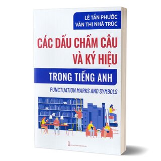 Các Dấu Chấm Câu Và Ký Hiệu Trong Tiếng Anh