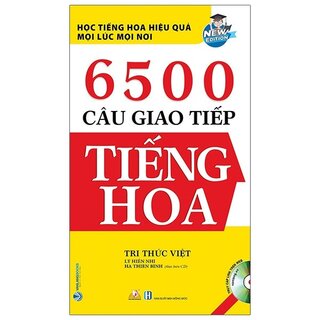 6500 Câu Giao Tiếp Tiếng Hoa