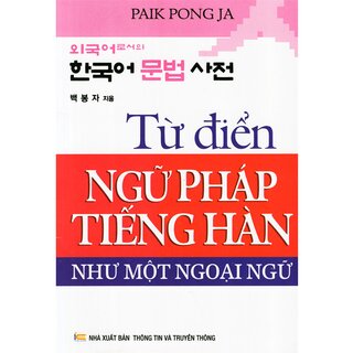 Từ Điển Ngữ Pháp Tiếng Hàn Như Một Ngoại Ngữ