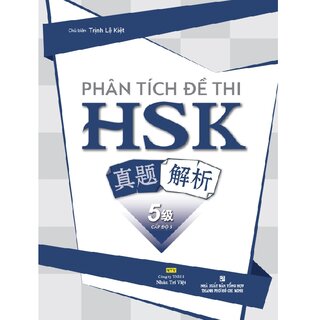 Phân Tích Đề Thi HSK - Cấp Độ 5