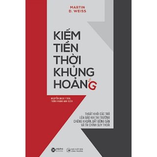 Kiếm Tiền Thời Khủng Hoảng