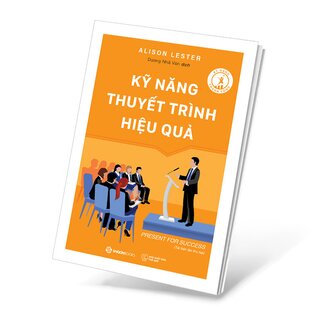 Kỹ Năng Thuyết Trình Hiệu Quả