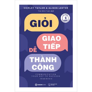 Giỏi Giao Tiếp Dễ Thành Công