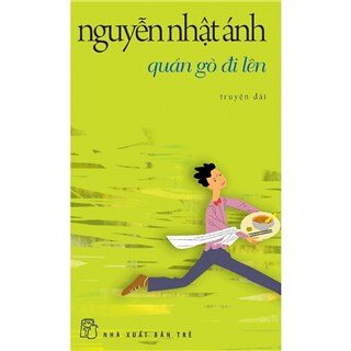 Quán Gò Đi Lên (Truyện Dài)