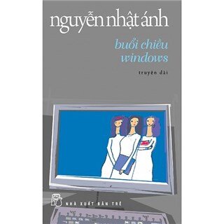 Buổi Chiều Windows (Tái Bản)