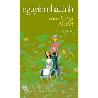 Còn Chút Gì Để Nhớ (Tái Bản)