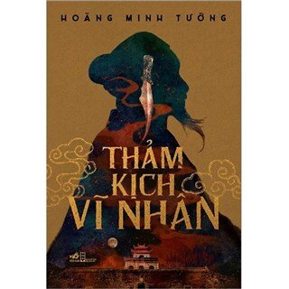 Thảm Kịch Vĩ Nhân