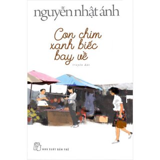 Con Chim Xanh Biếc Bay Về (Tặng kèm 6 postcard)