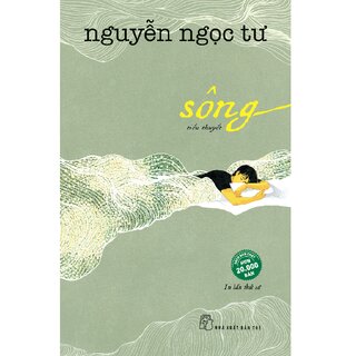 Sông - Nguyễn Ngọc Tư