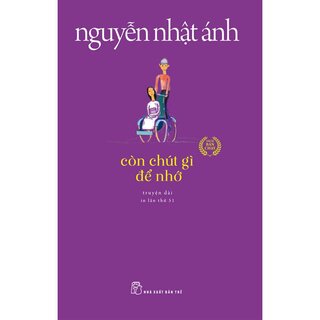 Còn Chút Gì Để Nhớ - Tái Bản 2023