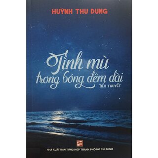 Tình Mù Trong Bóng Đêm Dài