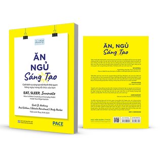 Ăn, Ngủ, Sáng Tạo - Eat, Sleep, Innovate