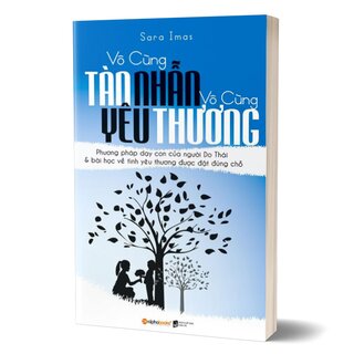 Vô Cùng Tàn Nhẫn Vô Cùng Yêu Thương