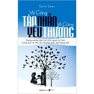 Vô Cùng Tàn Nhẫn Vô Cùng Yêu Thương