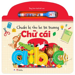 Chuẩn Bị Cho Bé Tới Trường - Chữ Cái (Bìa Cứng)