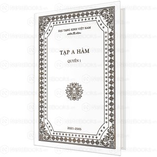 Đại Tạng Kinh: A-hàm Hán Tạng (Trọn Bộ 13 Cuốn - Bản Màu Trắng)