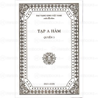 Đại Tạng Kinh: A-hàm Hán Tạng (Trọn Bộ 13 Cuốn - Bản Màu Trắng)