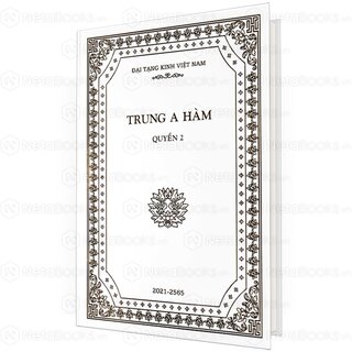 Đại Tạng Kinh: A-hàm Hán Tạng (Trọn Bộ 13 Cuốn - Bản Màu Trắng)