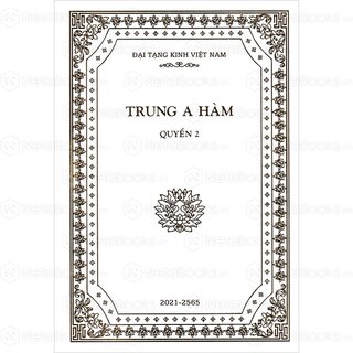 Đại Tạng Kinh: A-hàm Hán Tạng (Trọn Bộ 13 Cuốn - Bản Màu Trắng)