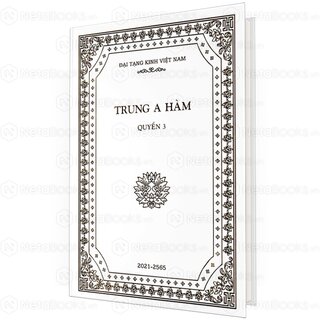 Đại Tạng Kinh: A-hàm Hán Tạng (Trọn Bộ 13 Cuốn - Bản Màu Trắng)