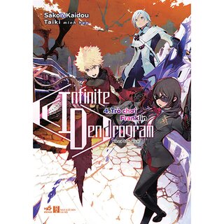 Infinite Dendrogram - Tập 4: Trò Chơi Franklin