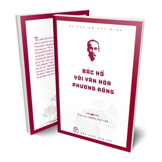 Di Sản Hồ Chí Minh - Bác Hồ Với Văn Hóa Phương Đông