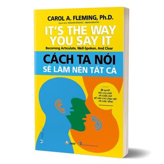 Cách Ta Nói Sẽ Làm Nên Tất Cả