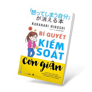 Bí Quyết Kiểm Soát Cơn Giận