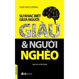 Sự Khác Biệt Giữa Người Giàu Và Người Nghèo