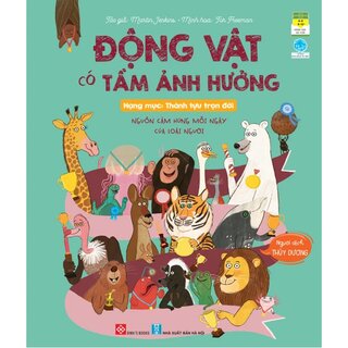 Động Vật Có Tầm Ảnh Hưởng - Hạng Mục: Thành Tựu Trọn Đời - Nguồn Cảm Hứng Mỗi Ngày Của Loài Người