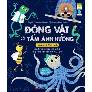 Động Vật Có Tầm Ảnh Hưởng - Hạng Mục: Phát Minh - Nguồn Cảm Hứng Cho Những Công Nghệ Tiên Tiến Của Loài Người