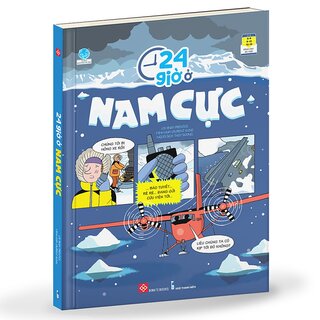 24 Giờ Ở Nam Cực (Bìa Cứng)